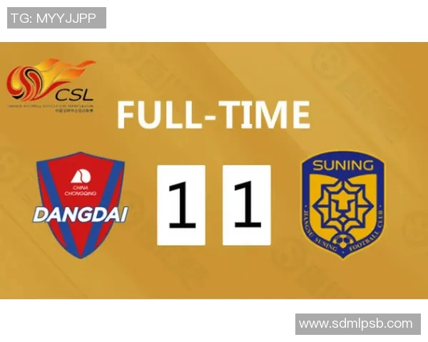 中超激战重庆当代迎战苏州队全力争胜展现球队实力与斗志